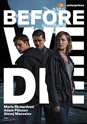 Before we die - Innan vi dör