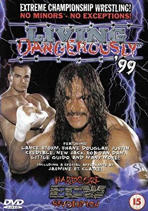 ECW: Living Dangerously '99 - ECW Living Dangerously 1999