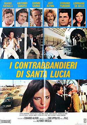 The New Godfathers - I contrabbandieri di Santa Lucia