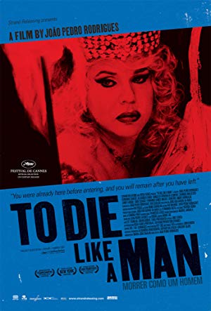 To Die Like a Man - Morrer Como Um Homem