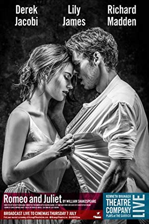 Branagh Theatre Live: Romeo and Juliet - Kenneth Branagh Theatre Company Live: Romeo and Juliet