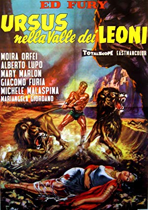 Ursus in the Valley of the Lions - Ursus nella valle dei leoni