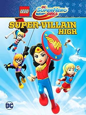 LEGO DC Super Hero Girls: Super-Villain High