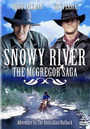 Snowy River: The McGregor Saga - The Man from Snowy River