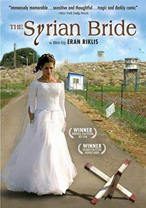 The Syrian Bride - Ha-Kala Ha-Surit