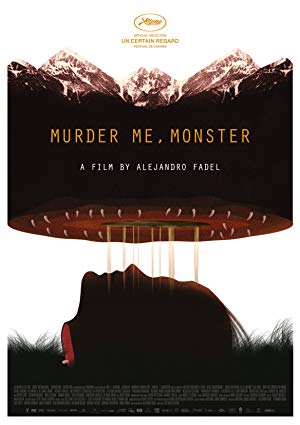 Murder Me, Monster - Muere, monstruo, muere