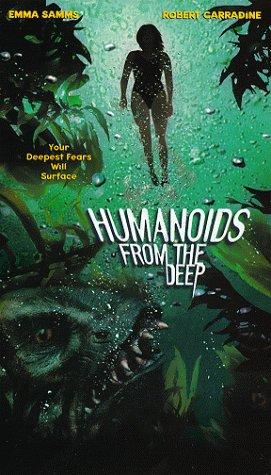 Humanoids From The Deep