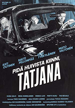 Take Care of Your Scarf, Tatiana - Pidä huivista kiinni, Tatjana