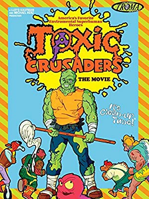 Toxic Crusaders: The Movie