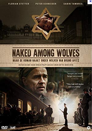 Naked Among Wolves - Nackt unter Wölfen