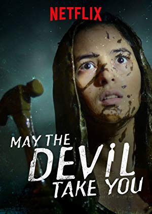 May the Devil Take You - Sebelum Iblis Menjemput