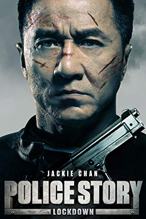 Police Story: Lockdown - 警察故事2013