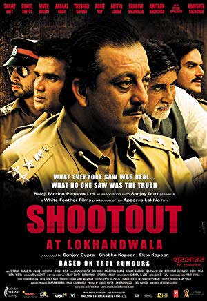 Shootout at Lokhandwala - शूट आउट एट लोखंडवाला