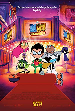 Teen Titans GO! to the Movies - Teen Titans Go! To the Movies