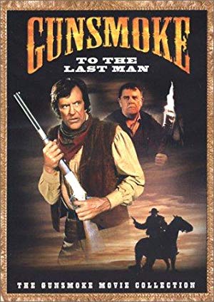 Gunsmoke: To The Last Man