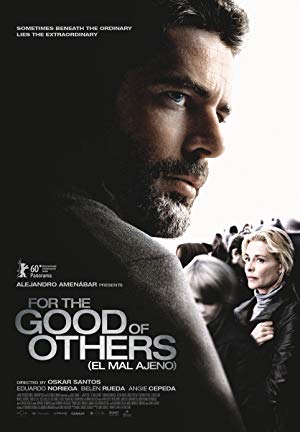 For the Good of Others - El mal ajeno