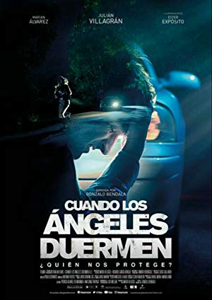 When the Angels Sleep - Cuando los ángeles duermen