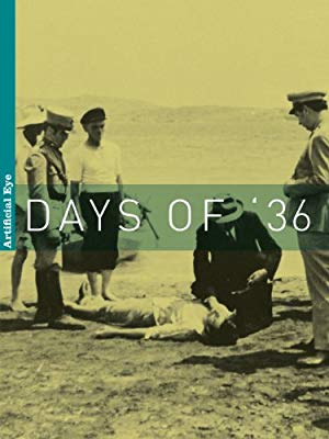 Days of 36 - Μέρες του '36