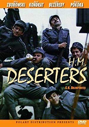 The Deserters - C.K. Dezerterzy