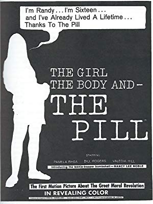 The Girl, the Body, and the Pill