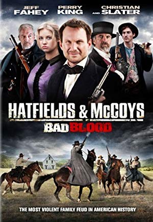 Hatfields And McCoys: Bad Blood