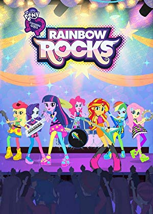 My Little Pony: Equestria Girls - Rainbow Rocks