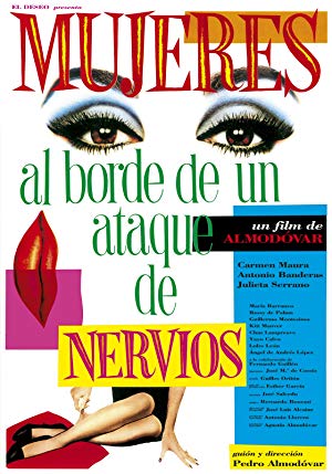 Women on the Verge of a Nervous Breakdown - Mujeres al Borde de un Ataque de Nervios