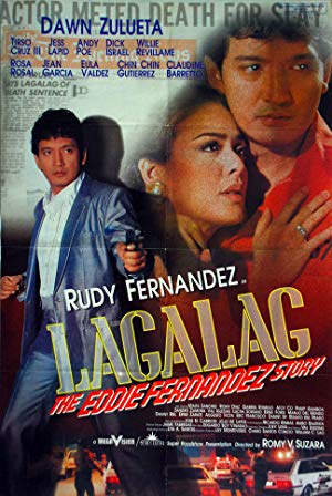 Lagalag - Lagalag The Eddie Fernandez Story