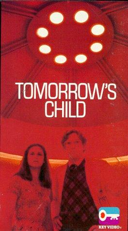 Tomorrow's Child