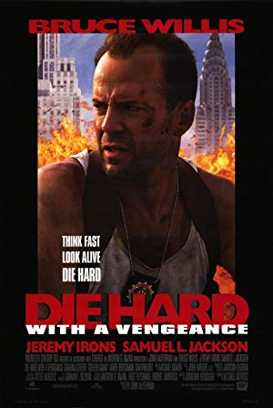 Die Hard with a Vengeance - Die Hard: With a Vengeance
