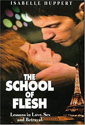 The School of Flesh - L'école de la chair