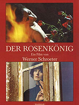 The Rose King - Der Rosenkönig
