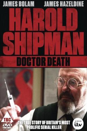 Shipman - Harold Shipman: Doctor Death