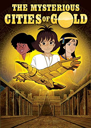The Mysterious Cities of Gold - 太陽の子エステバン