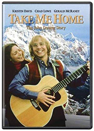 Take Me Home: The John Denver Story