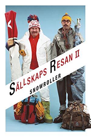 Charter Trip 2 - Sällskapsresan II - Snowroller