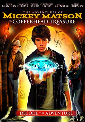 The Adventures of Mickey Matson and the Copperhead Treasure - The Adventures of Mickey Matson and the Copperhead Conspiracy