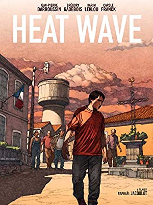 Heat Wave - Coup de chaud