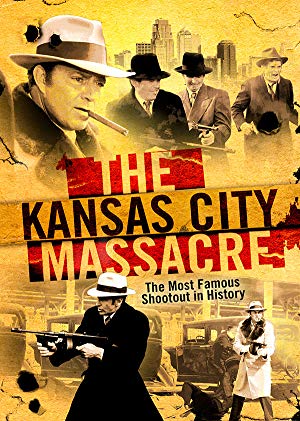 The Kansas City Massacre