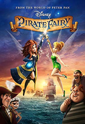 The Pirate Fairy - Tinker Bell and the Pirate Fairy