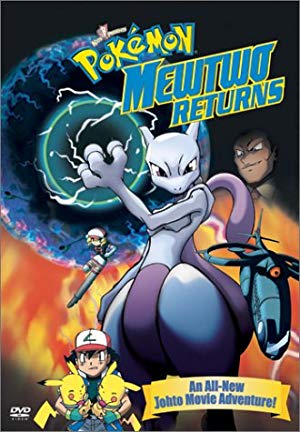 Pokemon: Mewtwo Returns - Pokémon: Mewtwo Returns