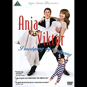 Anja & Viktor - In Sickness and in Health - Anja og Viktor - I medgang og modgang