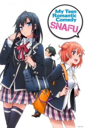 My Teen Romantic Comedy SNAFU - やはり俺の青春ラブコメはまちがっている。