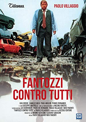 Fantozzi Against the Wind - Fantozzi Contro Tutti