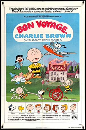 Bon Voyage, Charlie Brown - Bon Voyage, Charlie Brown (and Don't Come Back!)