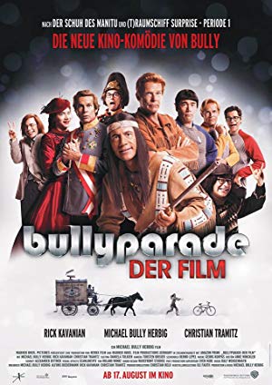 Bullyparade: The Movie - Bullyparade - Der Film