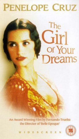 The Girl of Your Dreams - La Niña De Tus Ojos