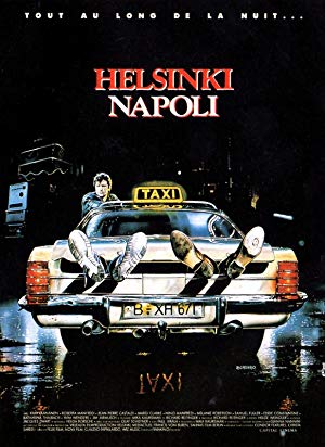 Helsinki-Naples All Night Long - Helsinki Napoli - All Night Long