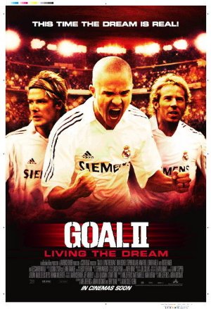 Goal II: Living the Dream - Goal! II: Living the Dream