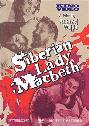 Siberian Lady Macbeth - Sibirska Ledi Magbet